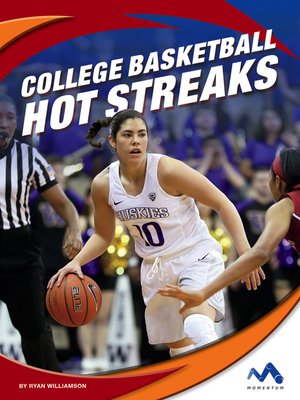cover image of College Basketball Hot Streaks